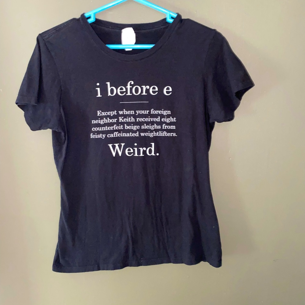 I Before E black tee size M (2/$20)